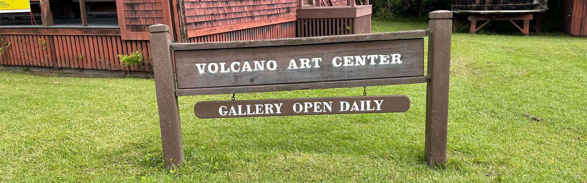 Front sign of Volcano Art Center